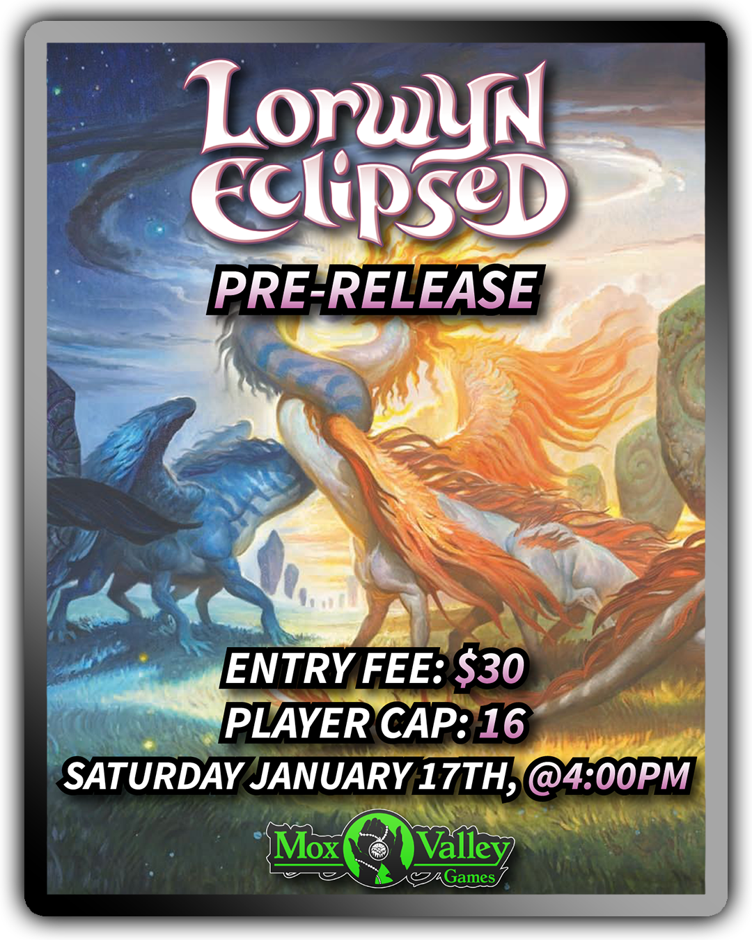 MTG Lorwyn Eclipsed Pre-Release 1/17