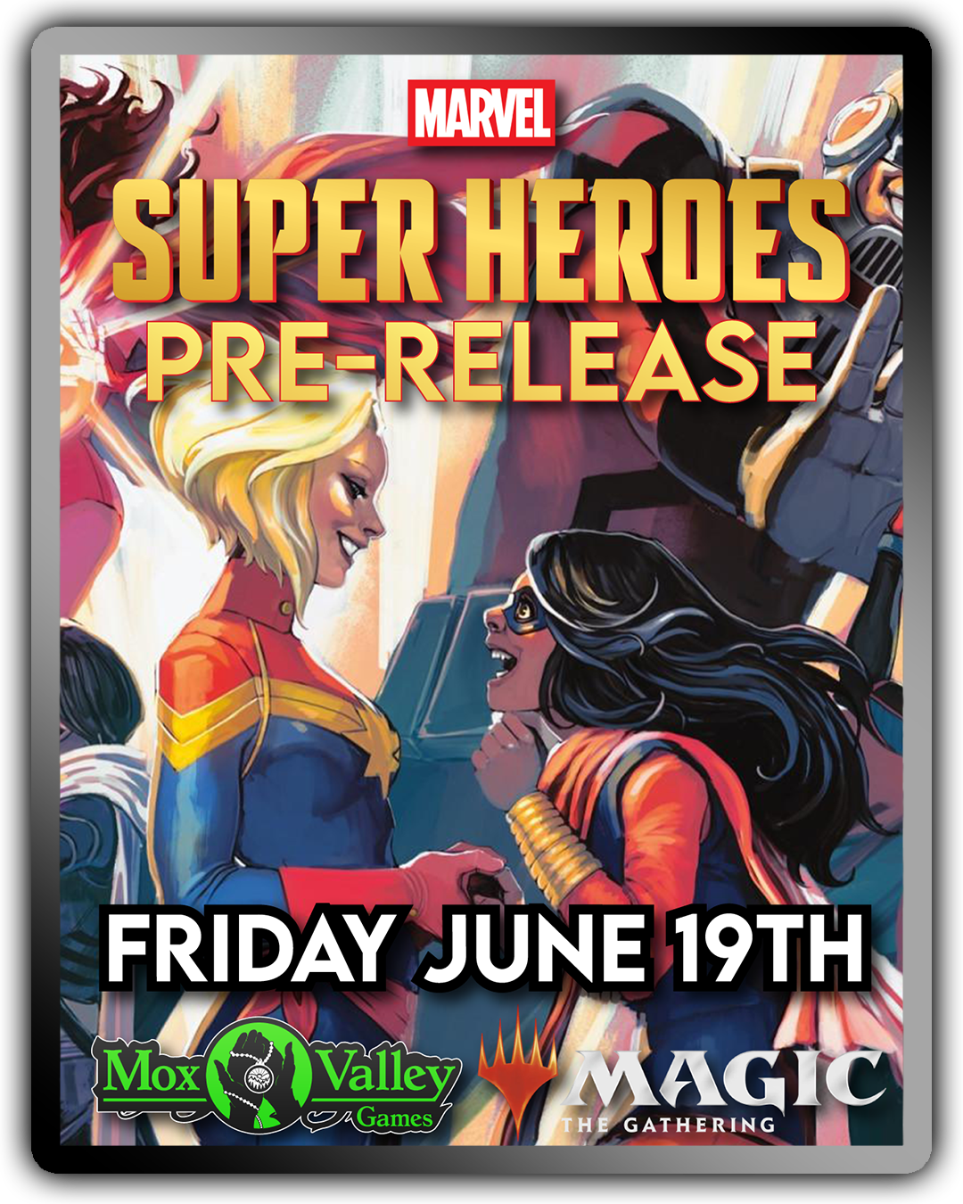 MTG Universes Beyond: Marvel Super Heroes Friday Pre-Release (6/19)