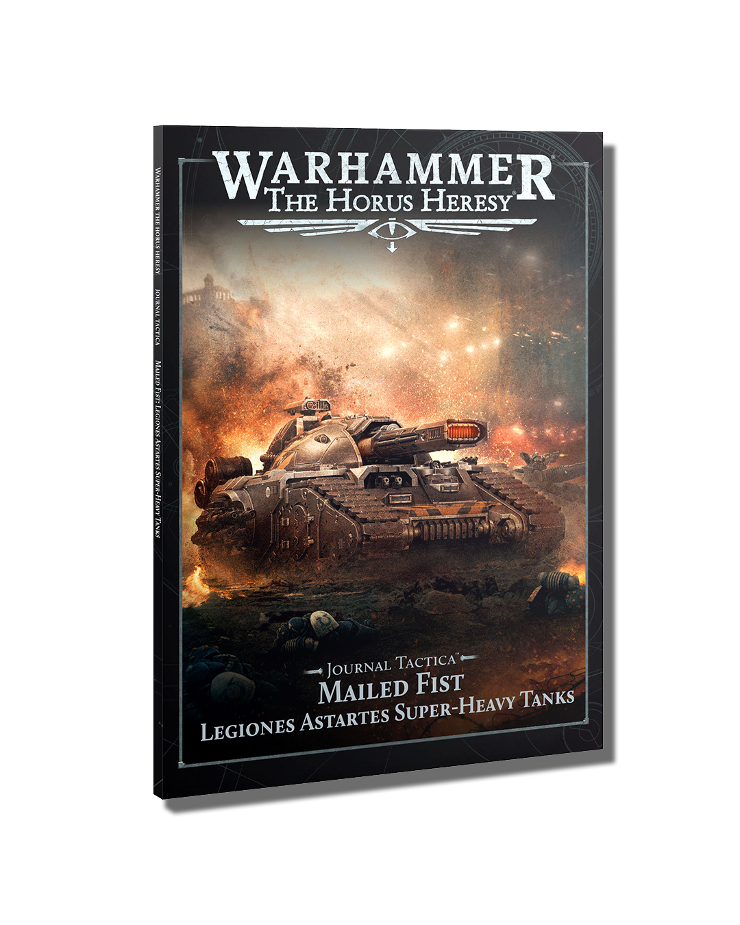 Journal Tactica: Mailed Fist – Legiones Astartes Super-heavy Tanks