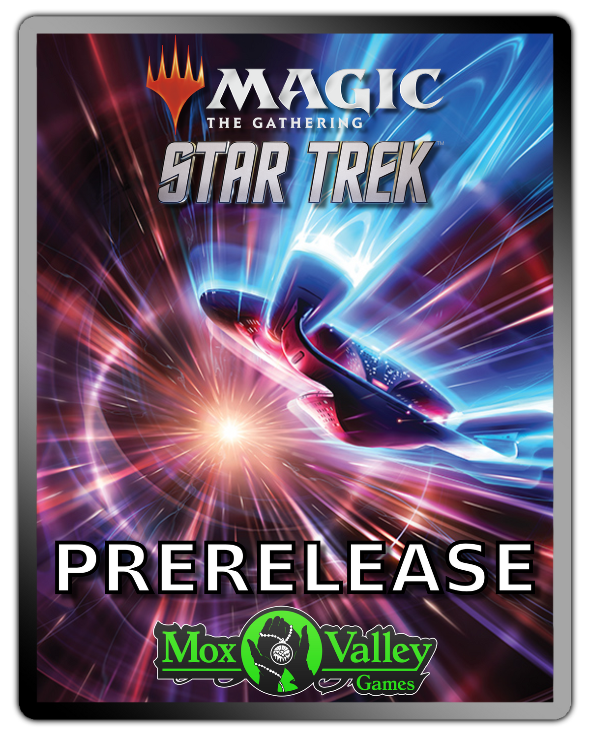 MTG Star Trek Prerelease 11/6