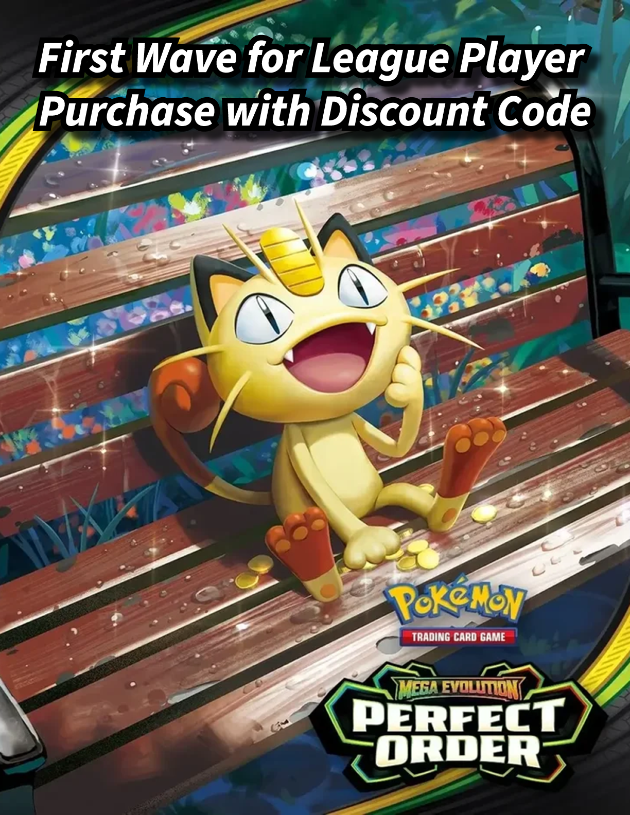 (Pre-Order) Pokemon Perfect Order - Wave 1 (In-Store Pick Up)