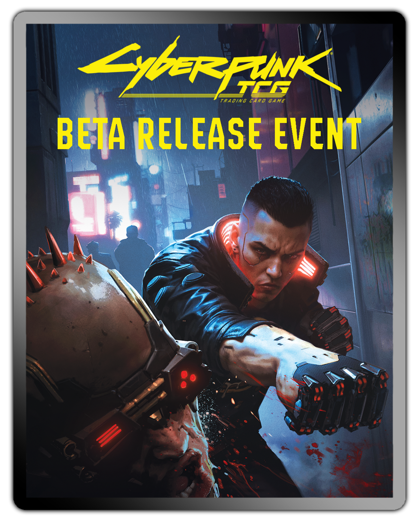 Cyberpunk TCG Beta Release Event 9/13