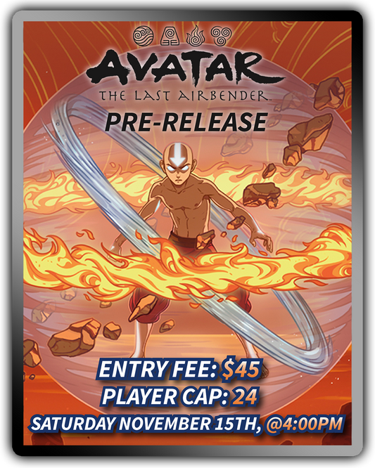 MTG Avatar The Last Airbender Pre-Release 11/15