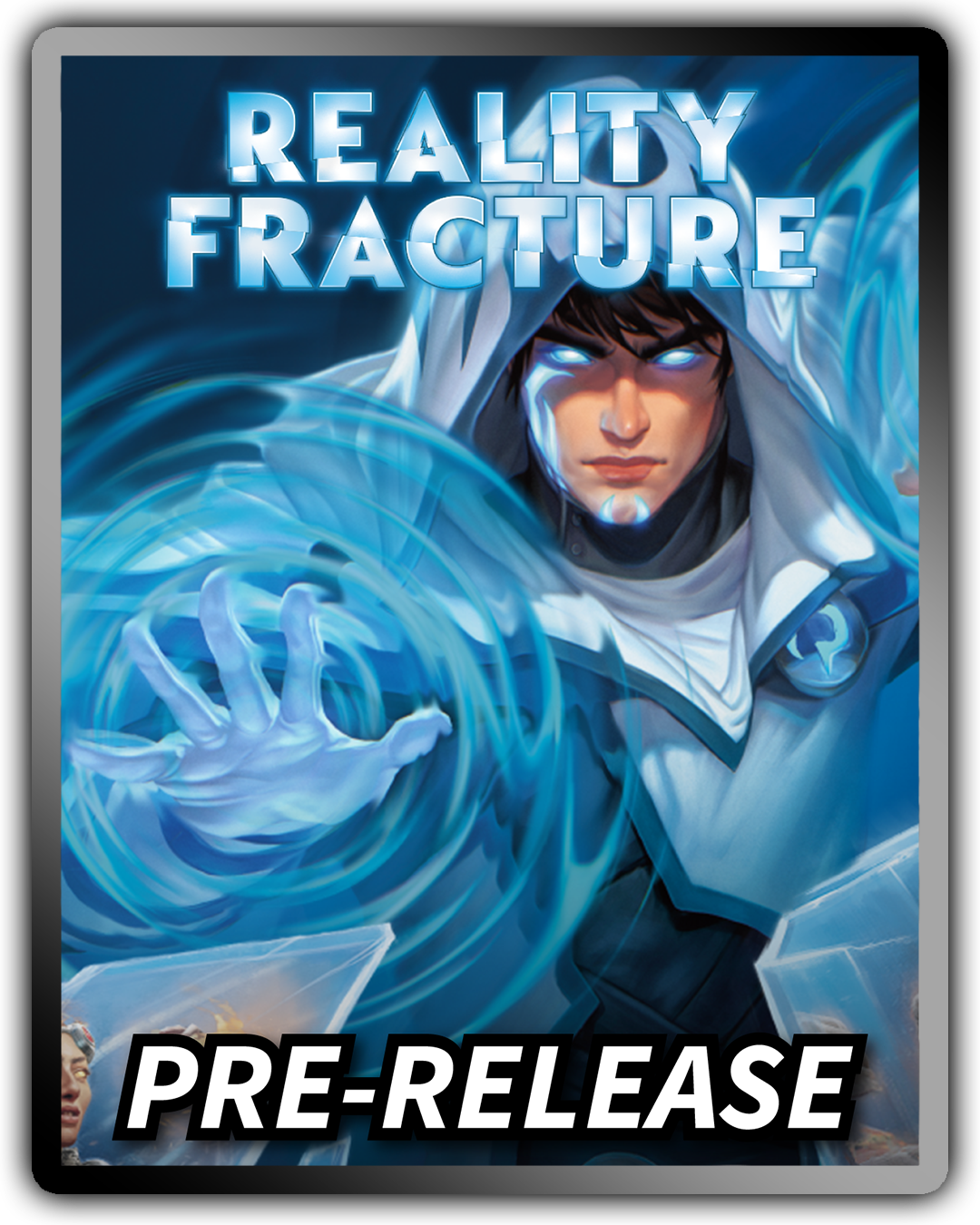 MTG Reality Fracture Pre-Release Saturday (9/26)