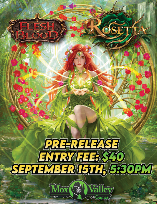 Flesh and Blood Rosetta Pre Release