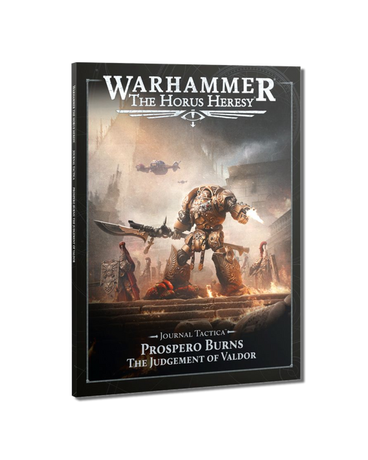 Journal Tactica: Prospero Burns – The Judgement Of Valdor