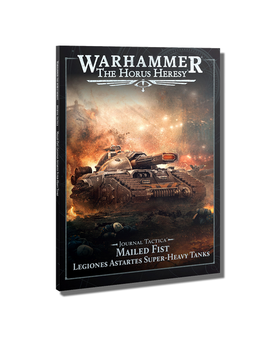 (PRE-ORDER) Journal Tactica: Mailed Fist – Legiones Astartes Super-heavy Tanks